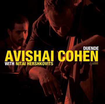 avishai, cohen, avishai cohen, contrebasse, contrebassiste, israëlien, jazz, duende, piano, musique, album, cd, sortie, jazzman, nitai hershkovits, pianiste, duo, rencontre, blue note, emi music