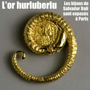 L`espace Dali, sur la butte Montmartre, consacre une exposition aux bijoux que le maître espagnol a réalisés.