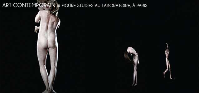 Choix de la rédaction : Figure Studies au Laboratoire, à Paris