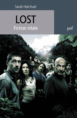 choix, rédaction, essai, analyse, lost, série, télé, télévision, sarah hatchuel, postmodernisme, fiction, réalité, expérience, phénomène