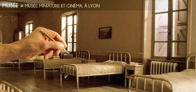 Choix de la rédaction : Musée Miniature & Cinéma à Lyon