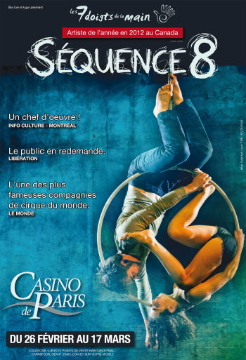 Séquence 8, Les 7 doigts de la main, nouveau cirque, casino de Paris